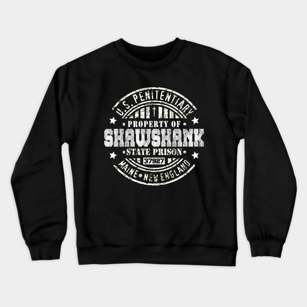 Property of Shawshank State Prison Crewneck Sweatshirt by NotoriousMedia